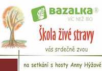 Škola živé stravy opět v Bazalce